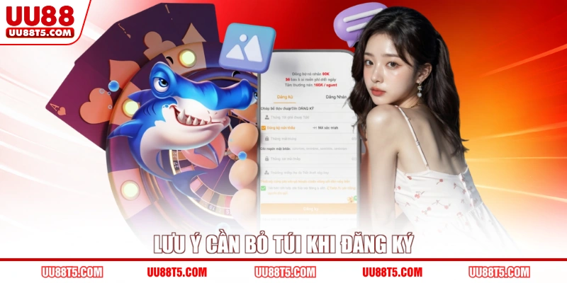 Lưu ý cần bỏ túi khi đăng ký